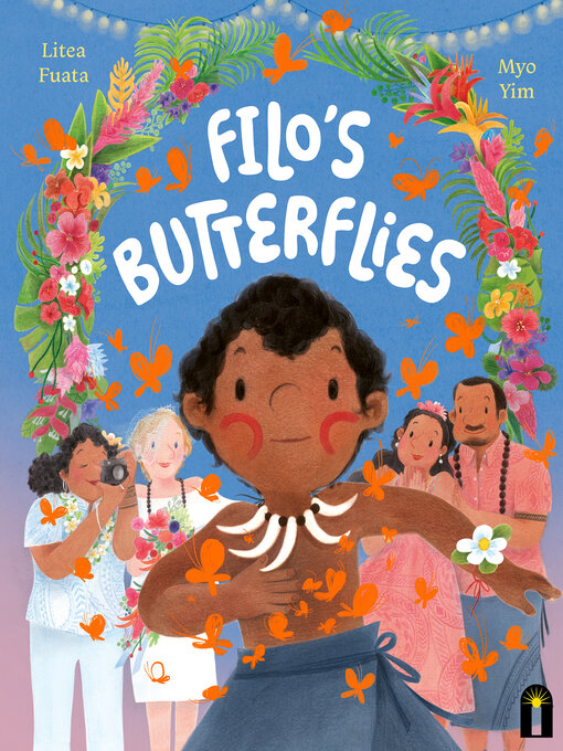Title details for Filo's Butterflies by Litea Fuata - Wait list